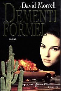 Couverture du livre Démenti formel - David Morrell