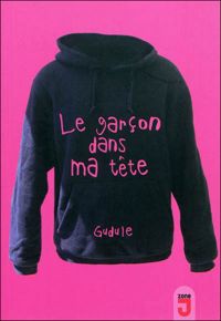 Gudule - Le garçon dans ma tête