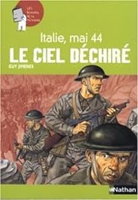 Guy Jimenes - Italie mai 44 : Le ciel déchiré