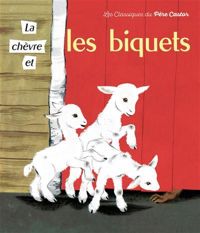 Paul François - Gerda Muller(Illustrations) - La Chèvre et les Biquets