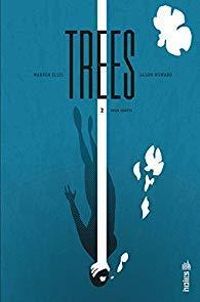 Jason Howard - Warren Ellis - Trees