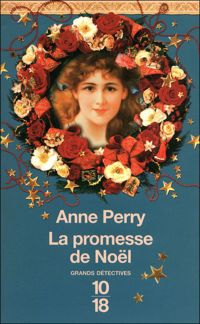 Anne Perry - La promesse de Noël