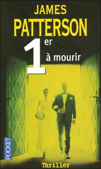 Couverture du livre 1er à mourir - James Patterson