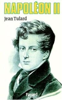 Couverture du livre Napoléon II - Jean Tulard