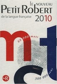 Couverture du livre Le Nouveau Petit Robert de la langue française - Alain Rey