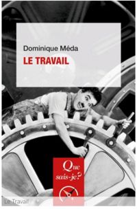 Couverture du livre Le travail - Dominique Meda