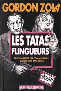 Gordon Zola - Les tatas flingueurs  