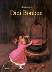 Couverture du livre Didi Bonbon - Olga Lecaye