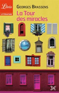 Couverture du livre La Tour des miracles - Georges Brassens