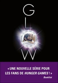 Couverture du livre Glow - Amy Kathleen Ryan