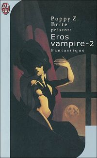 Poppy Z. Brite - Eros vampire