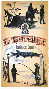 Couverture du livre Le Merveilleux - Jean Francois Chabas