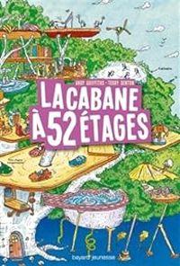 Andy Griffiths - Terry Denton - La cabane à 52 étages