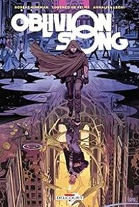 Robert Kirkman - Annalisa Leoni - Lorenzo De Felici - Oblivion song