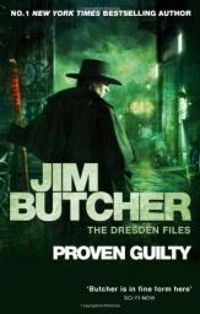 Jim Butcher - Proven guilty