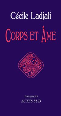 Cecile Ladjali - Corps et âme