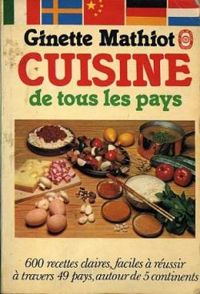 Ginette Mathiot - Cuisine de tous les pays