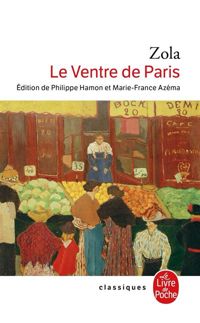 Couverture du livre Le Ventre de Paris - Mile Zola