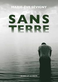 Marie Eve Sevigny - Sans terre