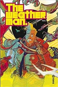 Couverture du livre The Weatherman - Nathan Fox - Jody Leheup