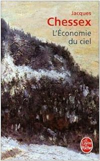 Couverture du livre L'Economie du Ciel - Jacques Chessex