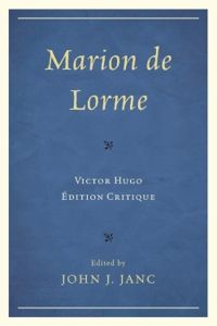 Couverture du livre Marion de Lorme - Victor Hugo