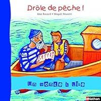 Couverture du livre Album 8 - Drôle de pêche ! CP - Ann Rocard