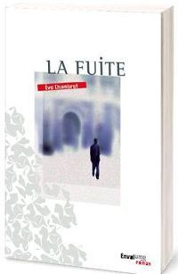 Eve Chambrot - La fuite