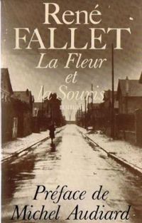 Couverture du livre La Fleur et la souris - Rene Fallet