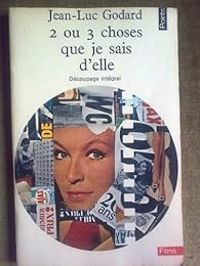 Jean Luc Godard Ii - 2 ou 3 choses que je sais d'elle