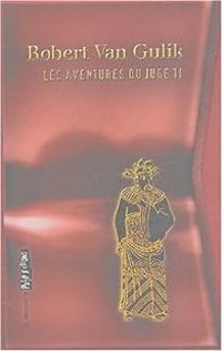 Couverture du livre Les aventures du Juge Ti - Coffret  - Robert Van Gulik