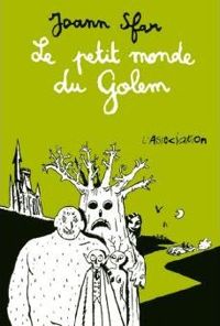 Joann Sfar - Le Petit monde du golem