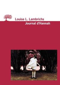 Couverture du livre Journal d'Hannah - Louise L Lambrichs