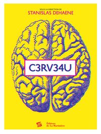 Stanislas Dehaene - C3RV34U