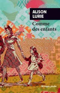 Couverture du livre Comme des enfants - Alison Lurie