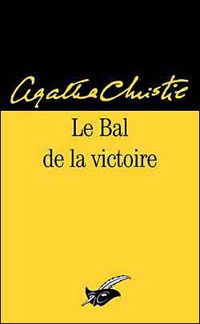 Agatha Christie - Le bal de la victoire