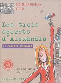 Couverture du livre Les trois secrets d'Alexandra - Coffret  - Didier Daeninckx - Pef 