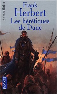 Frank Herbert - Les hérétiques de Dune