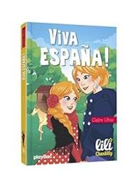 Couverture du livre Viva España ! - Claire Ubac