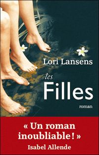 Lori Lansens - Les Filles