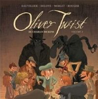 Dauvillier-l+deloye-o - Oliver Twist, de Charles Dickens T02