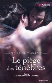 Gena Showalter - Le piège des ténèbres