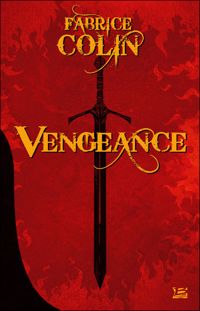 Fabrice Colin - Vengeance