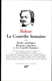 Honoré De Balzac - Balzac : La Comédie humaine