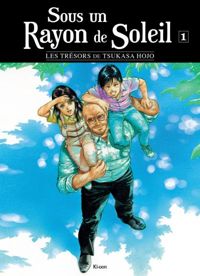 Couverture du livre SOUS UN RAYON DE SOLEIL T01 - Tsukasa Hojo