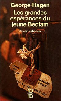 Couverture du livre Les grandes espérances du jeune Bedlam - George Hagen