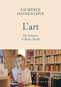 Laurence Hansen Love - L'Art