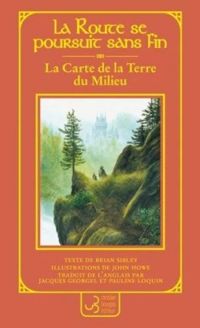 John Howe - Brian Sibley - La carte de la terre du milieu