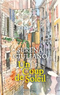 Serena Giuliano - Un coup de soleil