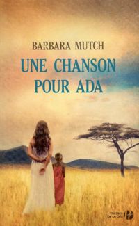 Barbara Mutch - Une chanson pour Ada